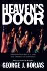 Heaven's Door : Immigration Policy and the American Economy - eBook