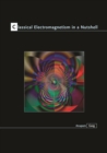 Classical Electromagnetism in a Nutshell - eBook