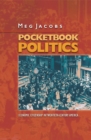 Pocketbook Politics : Economic Citizenship in Twentieth-Century America - eBook