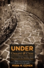 Under Crescent and Cross : The Jews in the Middle Ages - eBook