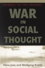 War in Social Thought : Hobbes to the Present - eBook