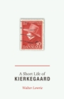 A Short Life of Kierkegaard - eBook