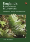 England's Rare Mosses and Liverworts : Their History, Ecology, and Conservation - eBook