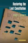 Restoring the Lost Constitution : The Presumption of Liberty - Updated Edition - eBook