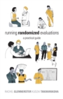 Running Randomized Evaluations : A Practical Guide - eBook