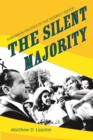 The Silent Majority : Suburban Politics in the Sunbelt South - eBook