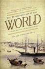 The Transformation of the World : A Global History of the Nineteenth Century - eBook