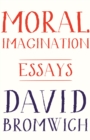 Moral Imagination : Essays - eBook