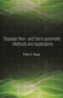 Bayesian Non- and Semi-parametric Methods and Applications - eBook