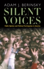 Silent Voices : Public Opinion and Political Participation in America - eBook