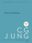 Collected Works of C. G. Jung, Volume 16 : Practice of Psychotherapy - eBook