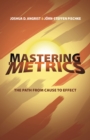 Mastering 'Metrics : The Path from Cause to Effect - eBook