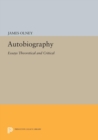 Autobiography : Essays Theoretical and Critical - eBook