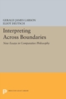 Interpreting across Boundaries : New Essays in Comparative Philosophy - eBook