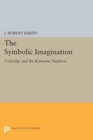 The Symbolic Imagination : Coleridge and the Romantic Tradition - eBook