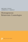 Homogeneous Relativistic Cosmologies - eBook