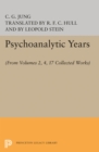 Psychoanalytic Years : (From Vols. 2, 4, 17 Collected Works) - eBook
