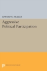 Aggressive Political Participation - eBook