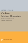 On Four Modern Humanists : Hofmannsthal, Gundolph, Curtius, Kantorowicz - eBook