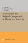 Eicosanoids and Related Compounds in Plants and Animals - eBook