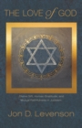 The Love of God : Divine Gift, Human Gratitude, and Mutual Faithfulness in Judaism - eBook