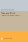 Size and Cycle : An Essay on the Structure of Biology - eBook