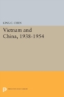 Vietnam and China, 1938-1954 - eBook