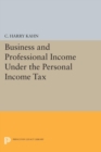 Business and Professional Income Under the Personal Income Tax - eBook