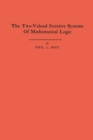 The Two-Valued Iterative Systems of Mathematical Logic. (AM-5), Volume 5 - eBook