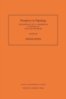 Prospects in Topology (AM-138), Volume 138 : Proceedings of a Conference in Honor of William Browder. (AM-138) - eBook