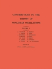 Contributions to the Theory of Nonlinear Oscillations (AM-45), Volume V - eBook