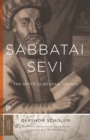 Sabbatai Sevi : The Mystical Messiah, 1626-1676 - eBook