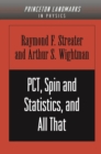 PCT, Spin and Statistics, and All That - eBook