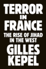 Terror in France : The Rise of Jihad in the West - eBook