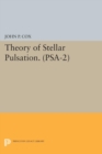 Theory of Stellar Pulsation. (PSA-2), Volume 2 - eBook