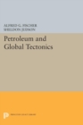 Petroleum and Global Tectonics - eBook