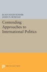 Contending Approaches to International Politics - eBook