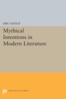 Mythical Intentions in Modern Literature - eBook