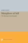 Metaphors of Self : The Meaning of Autobiography - eBook