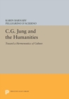 C.G. Jung and the Humanities : Toward a Hermeneutics of Culture - eBook