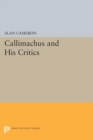 Callimachus and His Critics - eBook