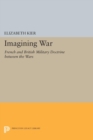 Imagining War : French and British Military Doctrine between the Wars - eBook
