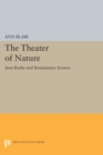 The Theater of Nature : Jean Bodin and Renaissance Science - eBook