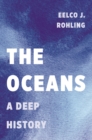 The Oceans : A Deep History - eBook