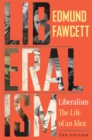 Liberalism : The Life of an Idea, Second Edition - eBook