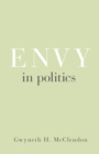 Envy in Politics - eBook