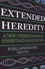 Extended Heredity : A New Understanding of Inheritance and Evolution - eBook