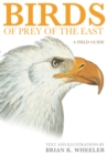 Birds of Prey of the East : A Field Guide - eBook