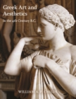 Greek Art and Aesthetics in the Fourth Century B.C. - eBook
