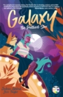 Galaxy: The Prettiest Star - Book
